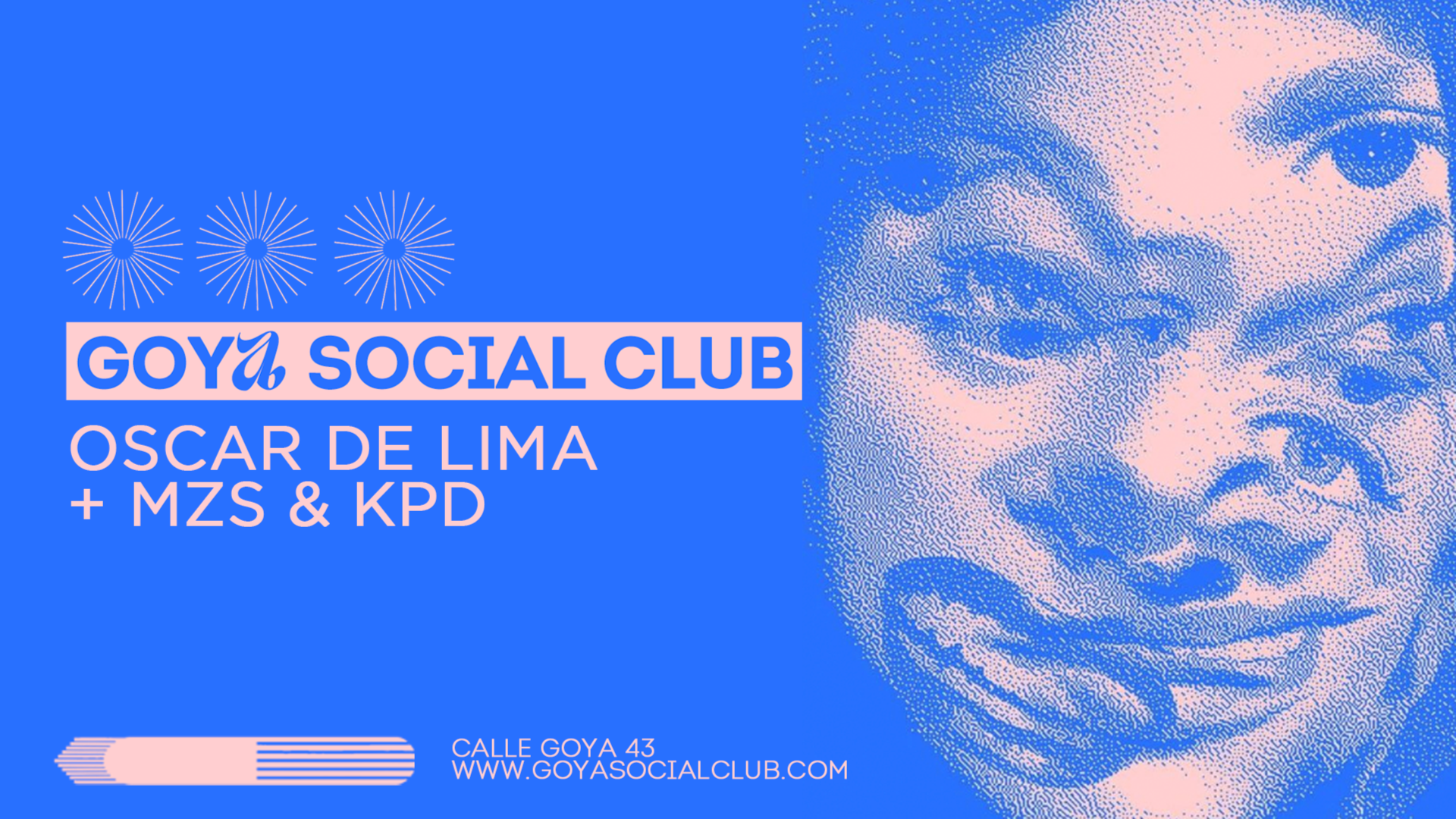 GOYA w/ Oscar de Lima, KPD & MZS image