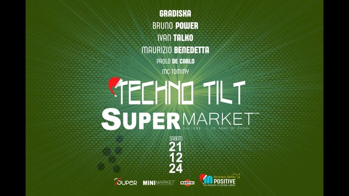 Cover for event: GRADISKA + BRUNO POWER + IVAN TALKO + MAURIZIO BENEDETTA  + PAOLO DE CARLO + MC TOMMY / SUPERMARKET 