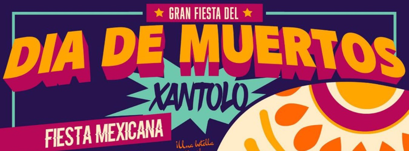 ¡Gran Fiesta Mexicana del Día de Muertos! - Xantolo image