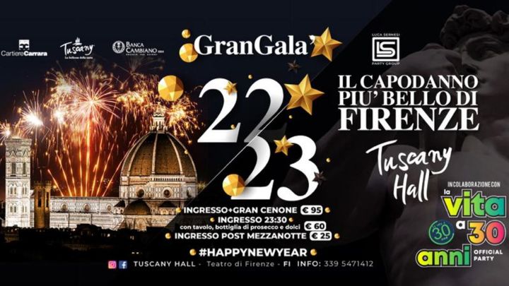 Cover for event: Gran Galà 22/23 - Il capodanno più bello di Firenze con “La Vita a 30 anni”