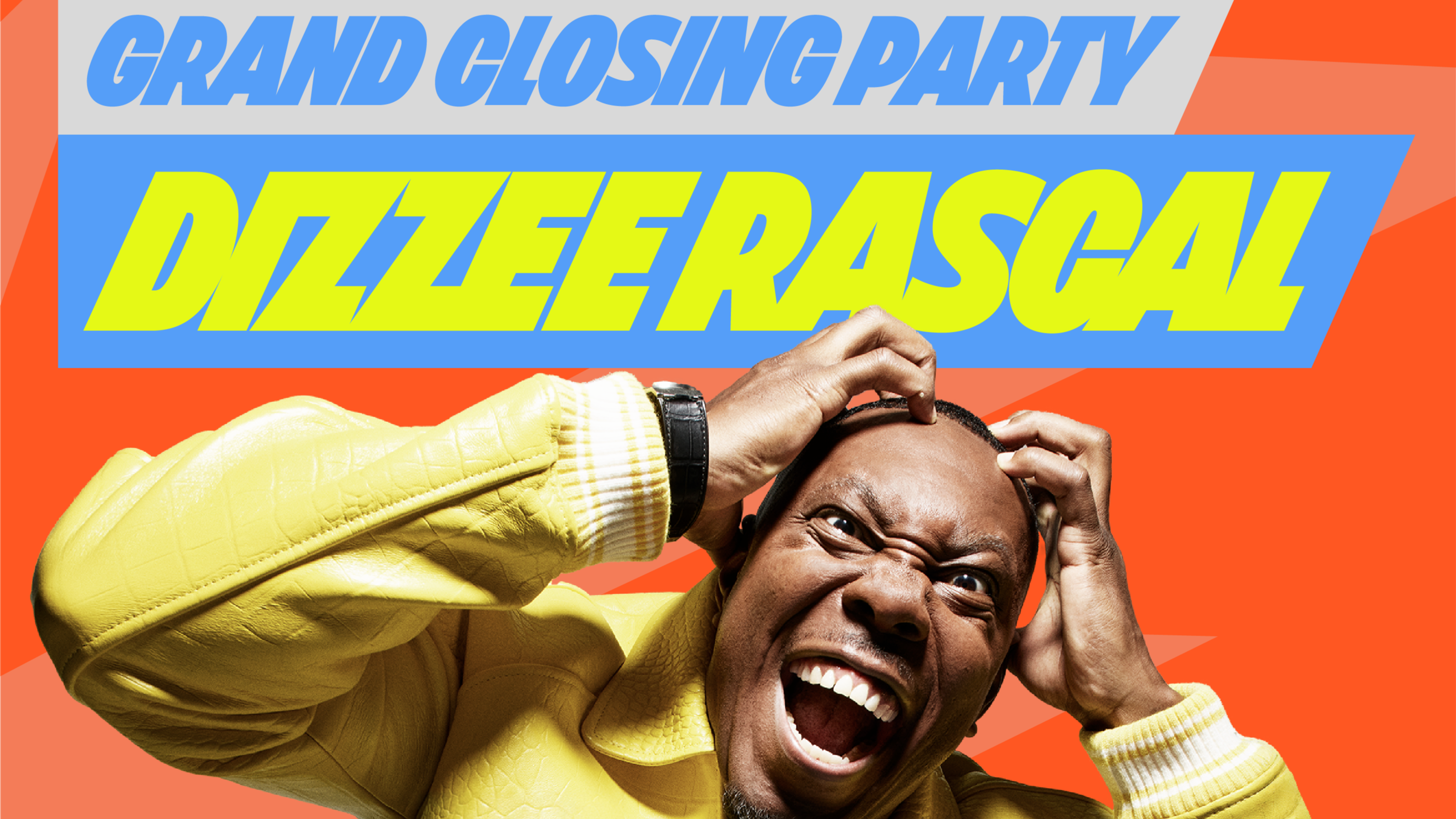 GRAND CLOSING PARTY WITH DIZZEE RASCAL image