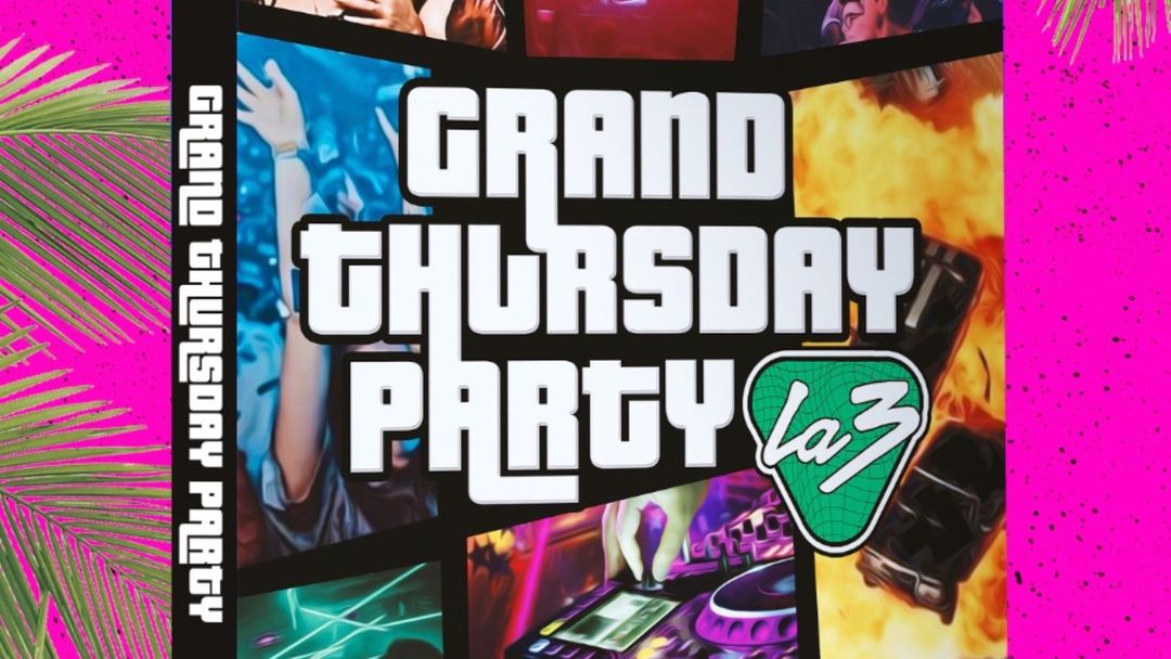 Cartel del evento Grand Thursday party!