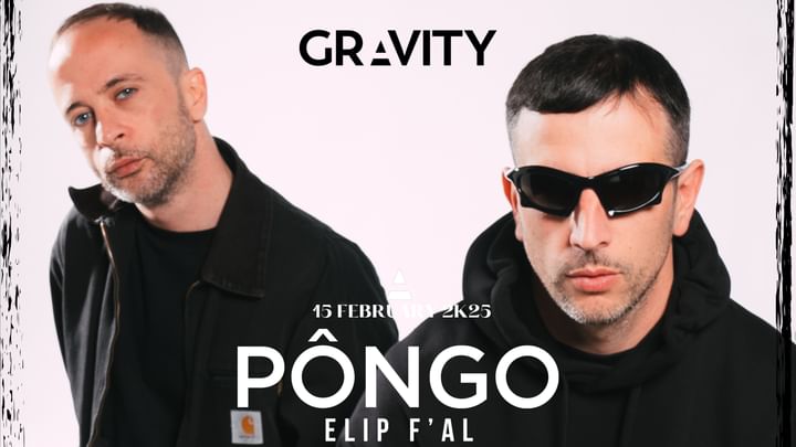 Cover for event: GRAVITY presenta PÔNGO