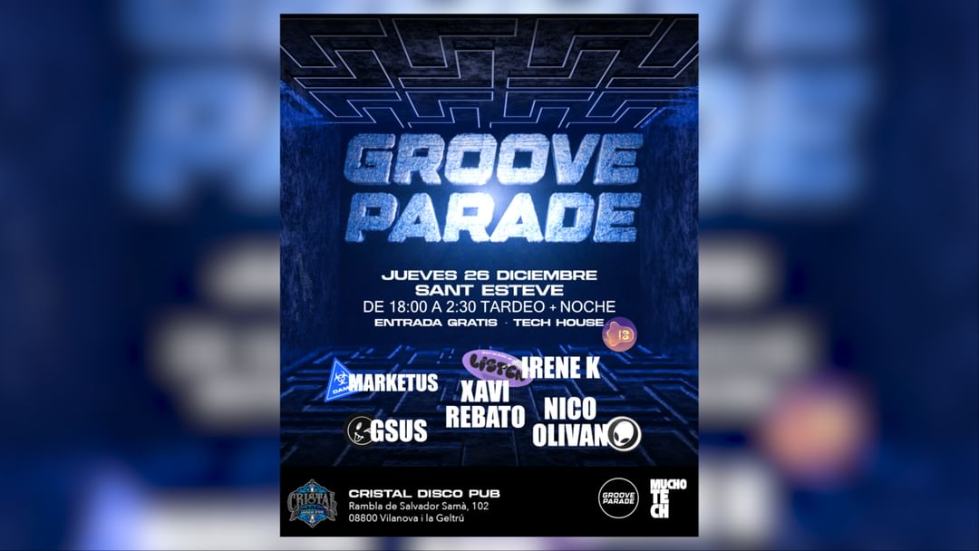Couverture de l'événement GROOVE PARADE / Free Tickets / Sant Esteve