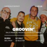 GROOVIN’ w/ Bunna, Dj Vale, Dee J Pava, DD Selecter image