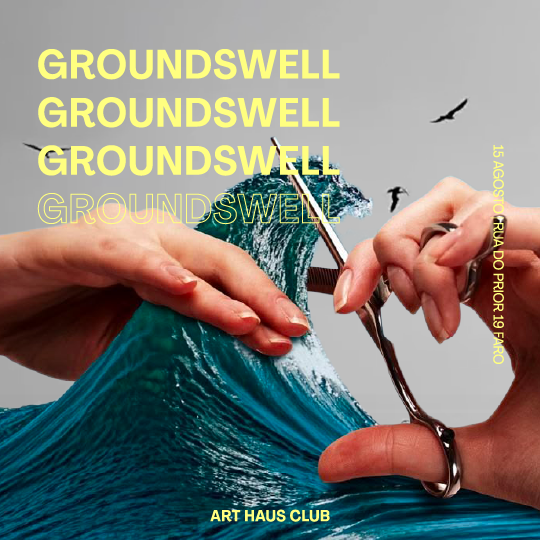 Groundswell | Art Haus Club image