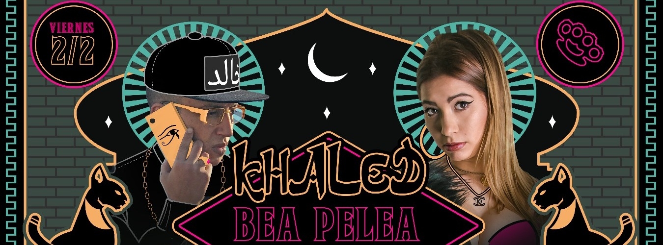 Guapo Friday's Club | Khaled (Showcase) + Bea Pelea