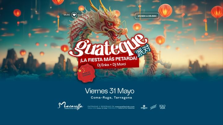 Cover for event: GUATEQUE | VIERNES 31 MAYO | ¡LA FIESTA MÁS PETARDA!
