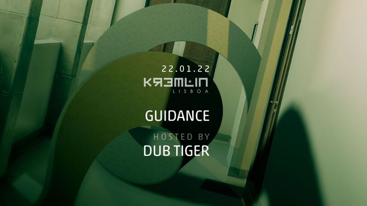 Cover for event: Guidance - Hosted by Dub Tiger