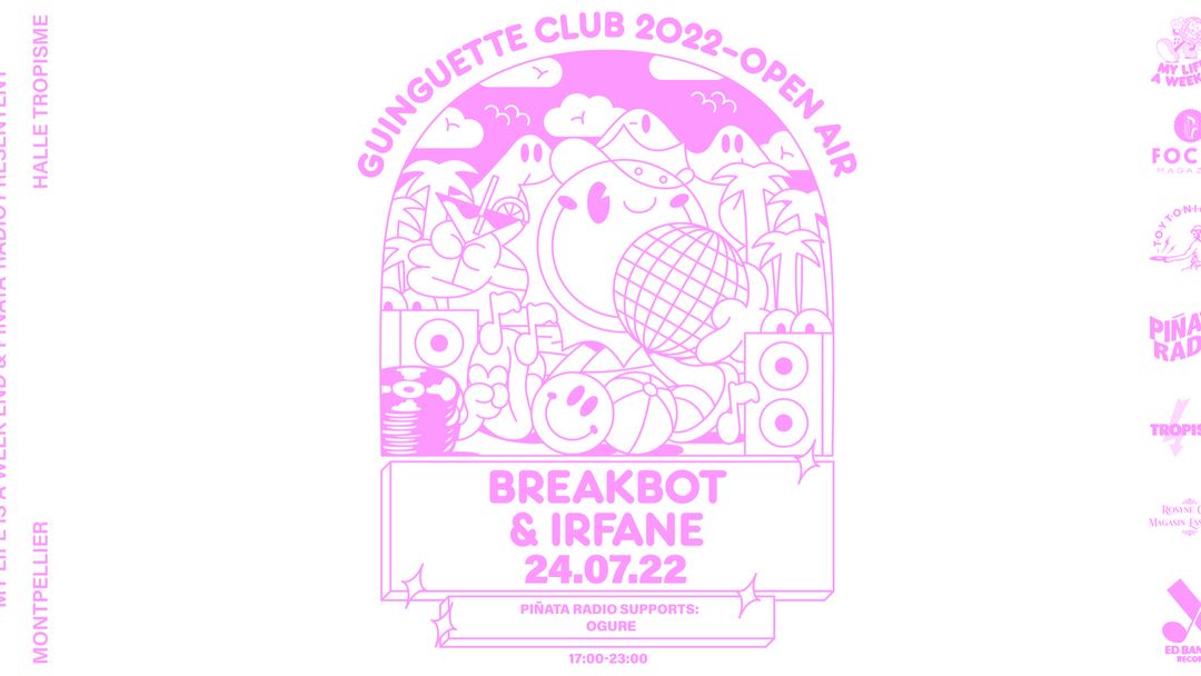 Cartel del evento Guinguette Club • Breakbot & Irfane • Montpellier, Halle Tropisme