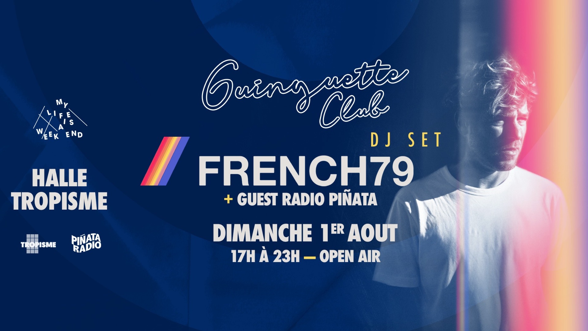 Guinguette Club x Radio Piñata (Open Air) w. French79 (Dj Set)