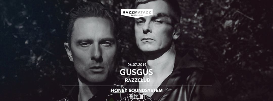 Couverture de l'événement GusGus @ Razzclub | Honey SoundSystem @ The Loft
