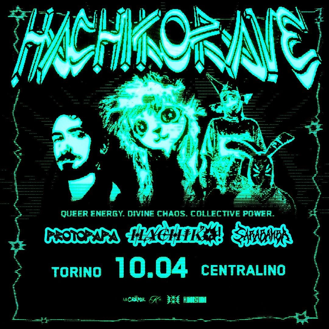 HACHIKORAVE - VEN 10 APRILE @ CENTRALINO CLUB image