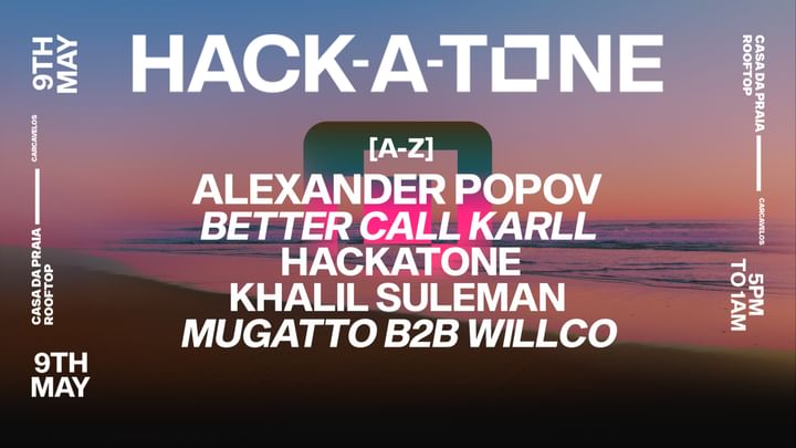 Cover for event: Hack-a-tone with Alexander Popov at Casa Da Praia Rooftop