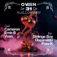 Cartel de HALLOWEEN Cameron + V San + Amir-b / Bar: Strange Boy + Depanachi + Fran-K en Oven Club