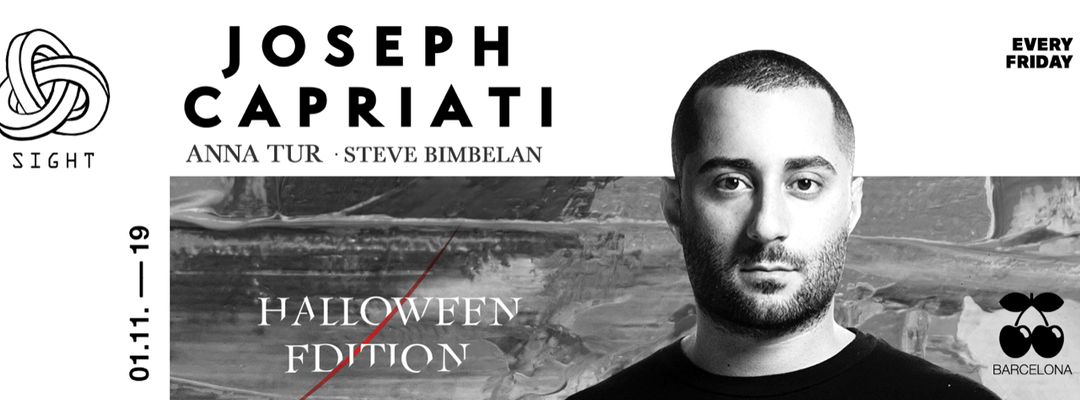 Halloween Edition | SIGHT pres. Joseph Capriati, Anna Tur and Steve Bimbelan event cover