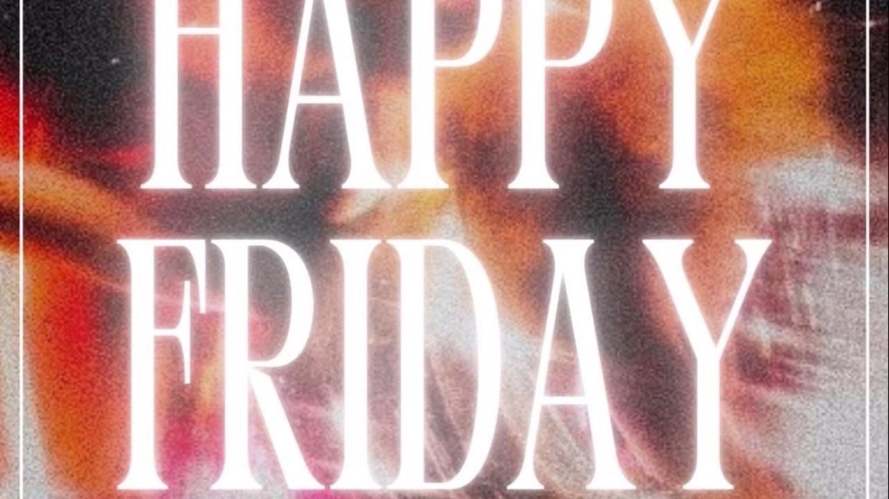 HAPPY FRIDAY image