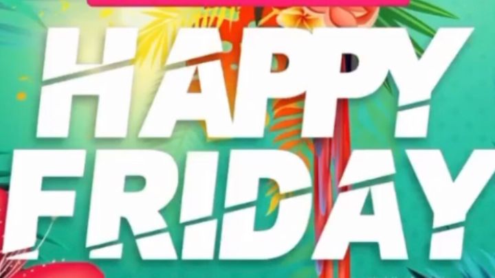 Cover for event: HAPPY FRIDAY 