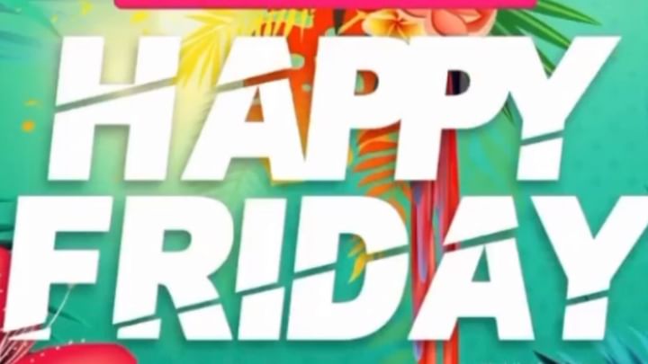 Cover for event: HAPPY FRIDAY 