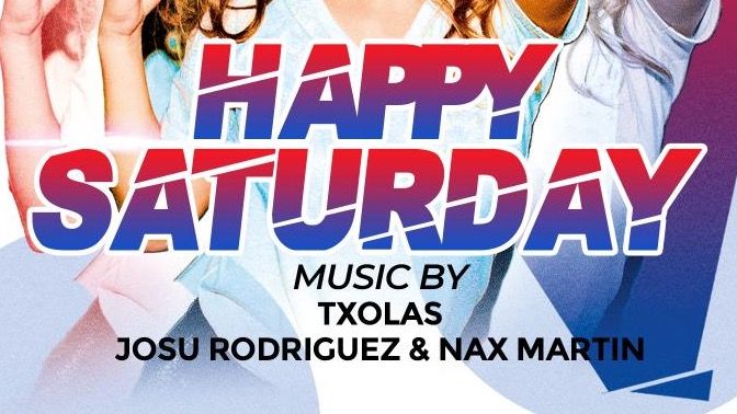 Cover for event: HAPPY SATURDAY