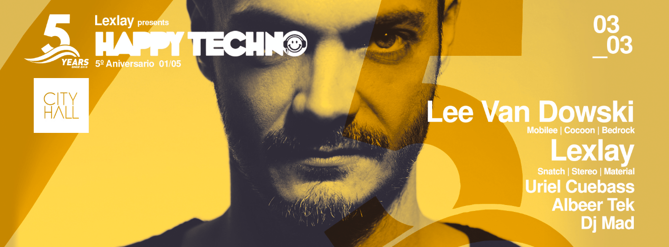 Happy Techno - 5º Aniversario - Lee Van Dowski image