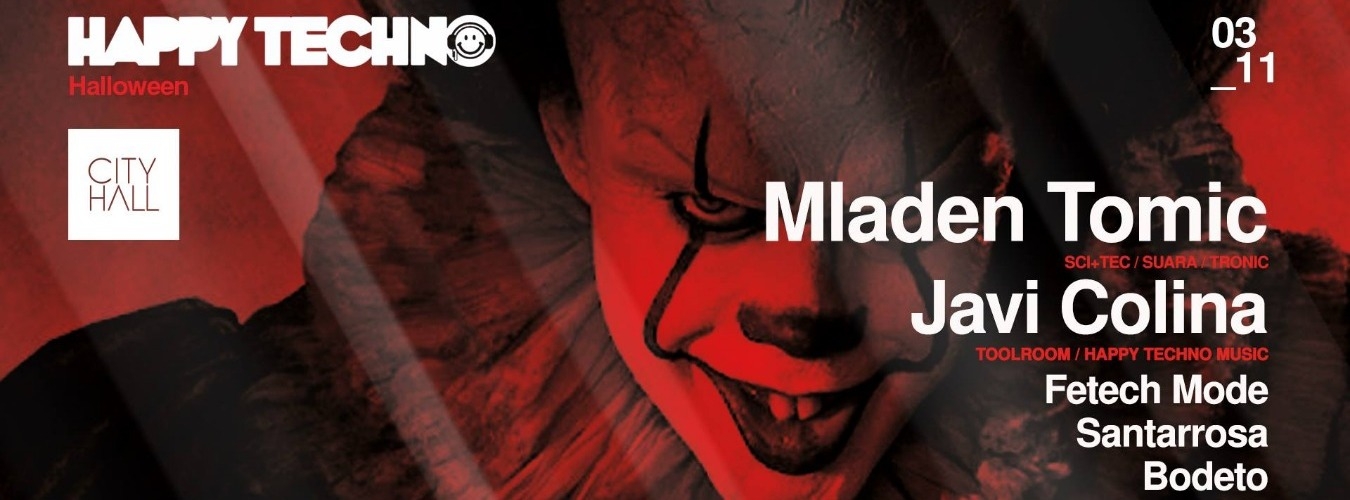 Happy Techno - Halloween w/ Mladen Tomic & Javi Colina image