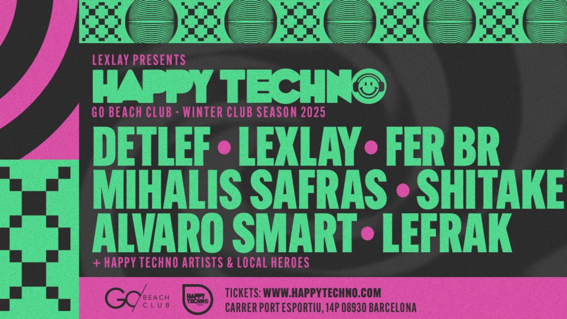 Happy Techno 'Winter Club Sessions' with Mihalis Safras, Lexlay, Alvaro Smart image