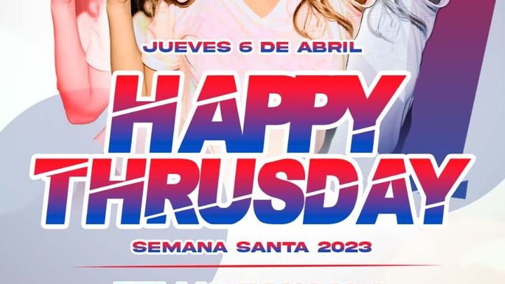Cover for event: HAPPY THURSDAY 