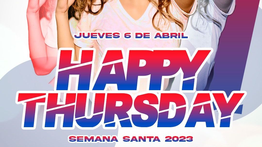 Couverture de l'événement HAPPY THURSDAY 