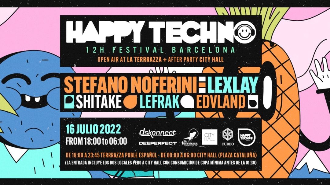 Cartel del evento HappyTechno Open Air at La Terrrazza Barcelona + Descuento para Afterparty City Hall (12h de fiesta / 2 clubs).
