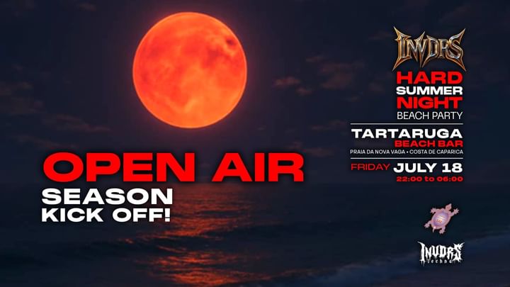 Cover for event: HARD SUMMER NIGHT BEACH PARTY @ Tartaruga Beach Bar \ Praia da Nova Vaga