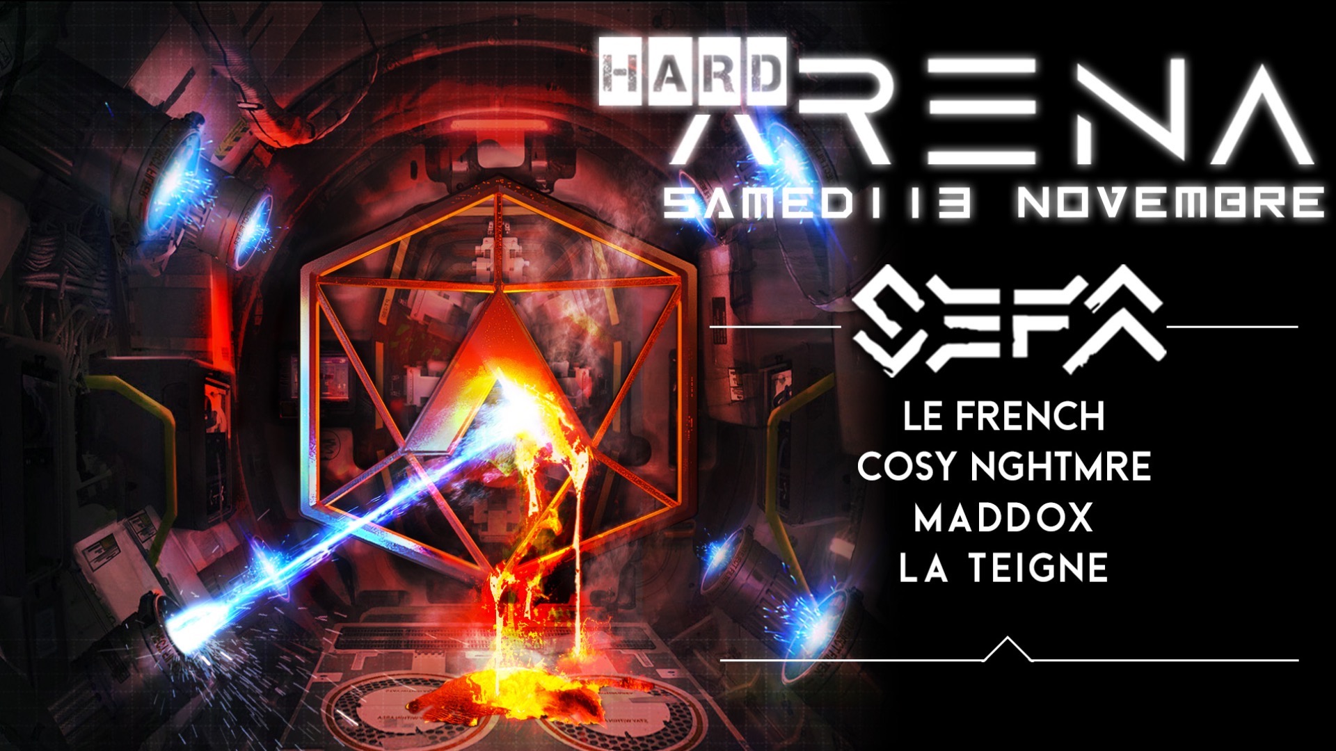 HardArena w/ SEFA, La Teigne, Le French, Cosy Nghtmre image
