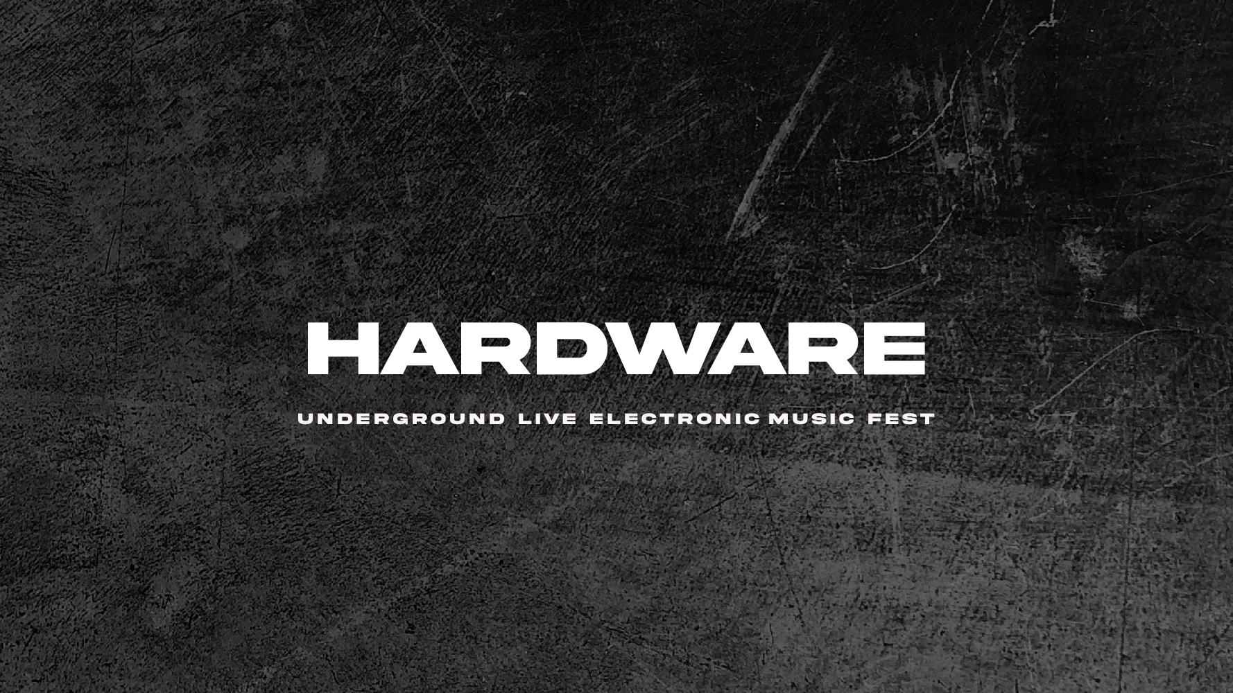 Hardware - Underground Live Electronic Music Fest image