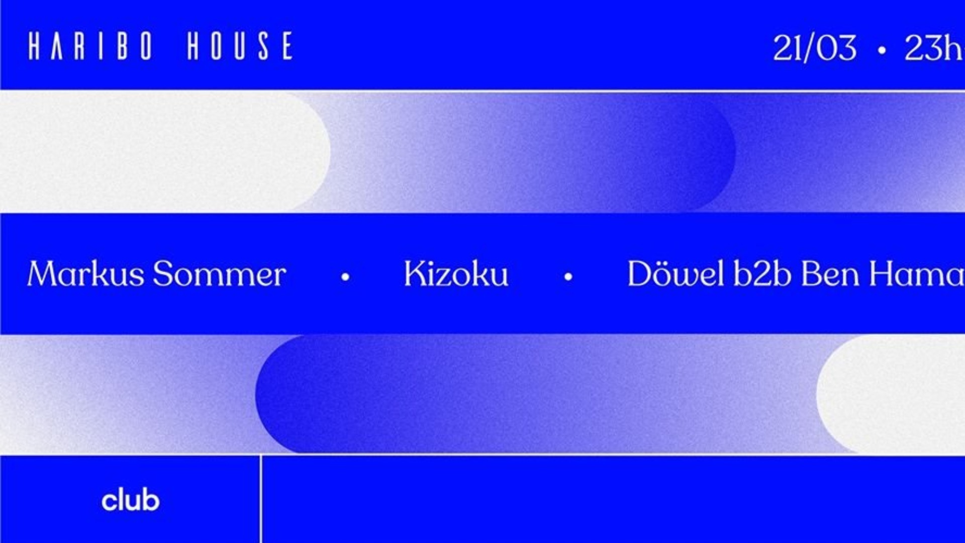 Haribo House Invite Markus Sommer & Kizoku image