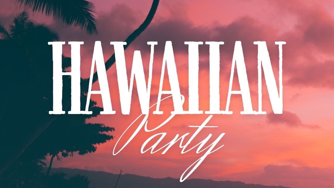 HAWAIIAN PARTY event cover