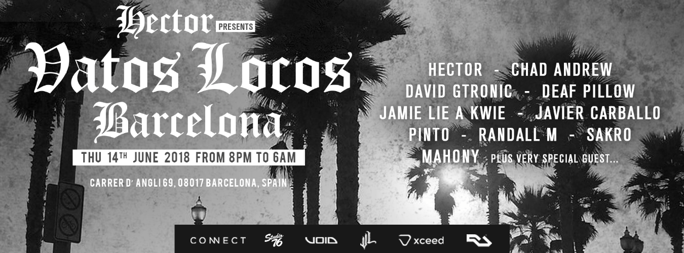 Hector presents Vatos Locos - Off Week image