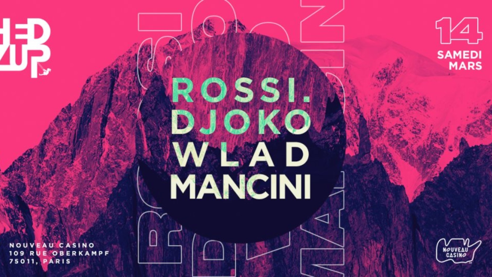 Hedzup Showcase with Rossi, DJOKO, Wlad, Mancini image