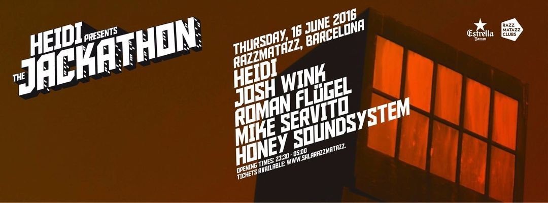 Cartel del evento Heidi presents The Jackathon & RAAR | This is Hardcore 2016 | Off Week