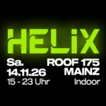 HELIX x Roof 175 Mainz - Indoor Club Dayrave image