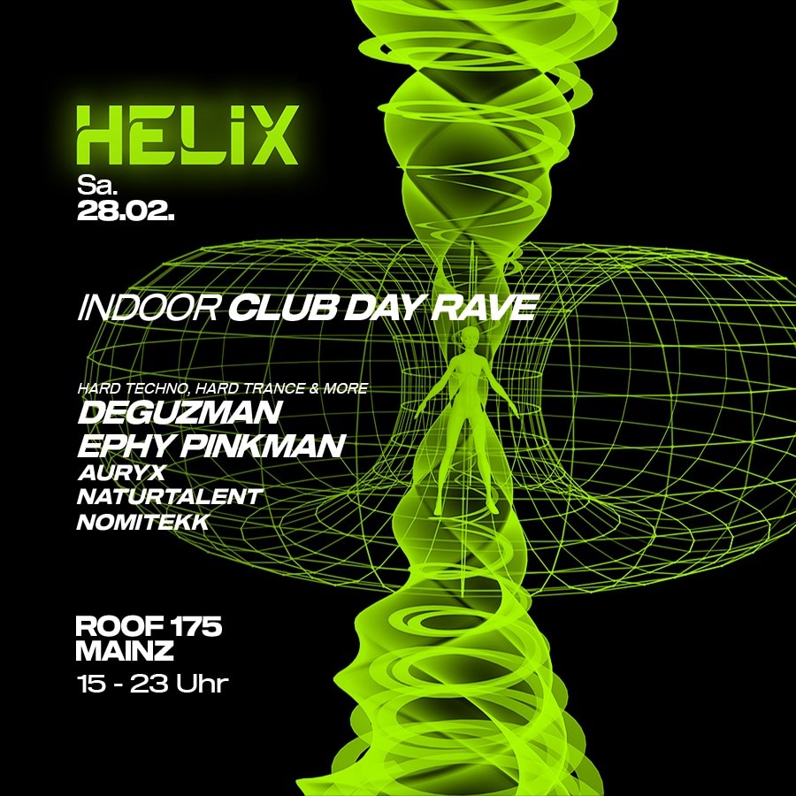 HELIX x Roof 175 Mainz - Indoor Club Dayrave image