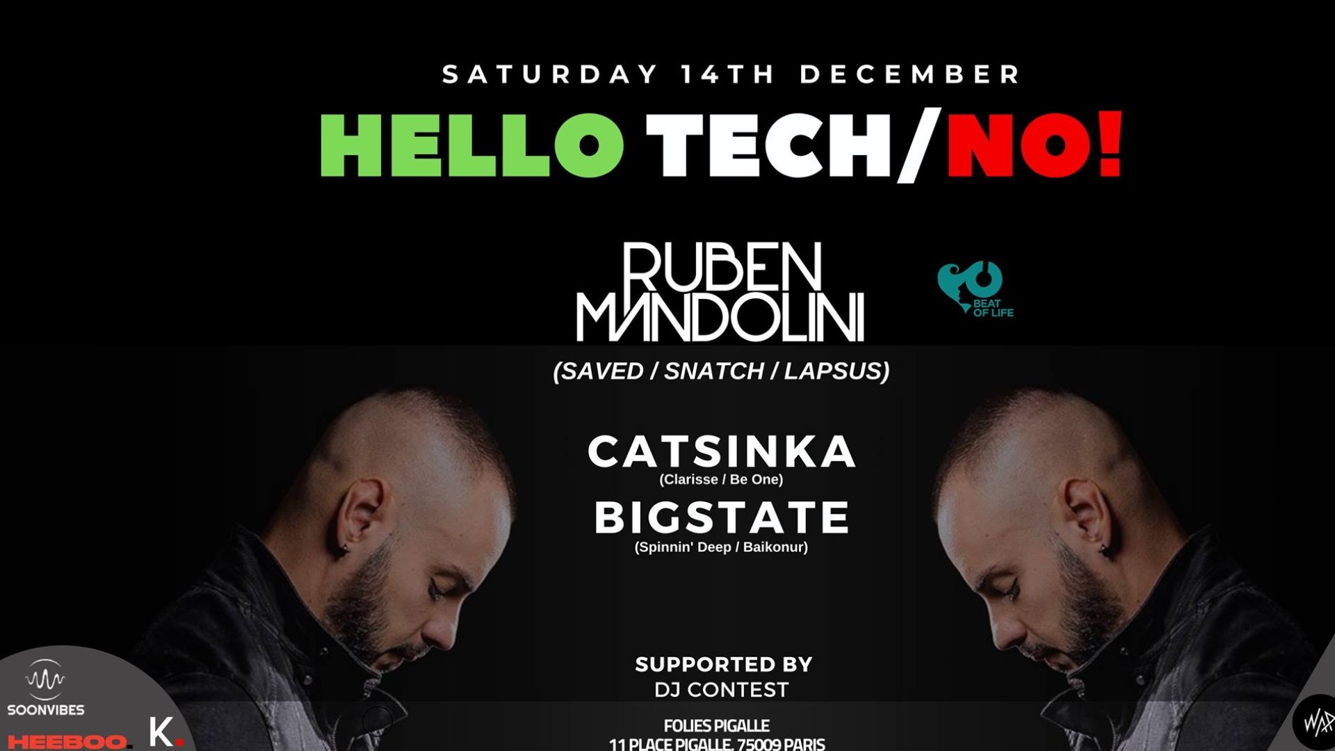 Hello Tech/No! With Ruben Mandolini x Catsinka x Bigstate