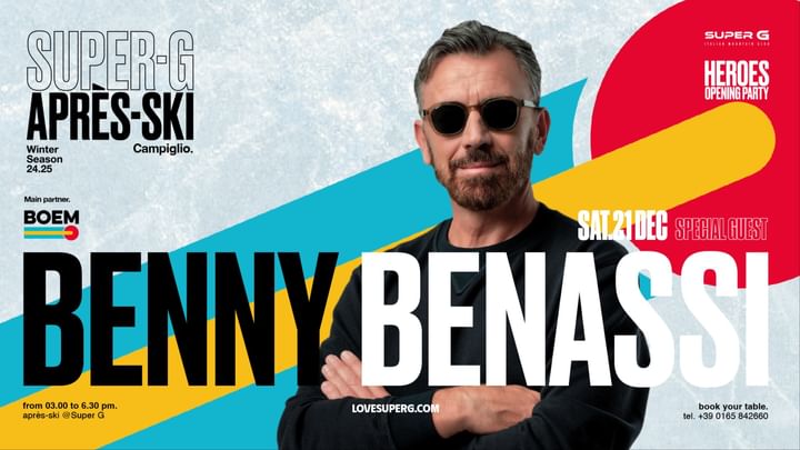 Cover for event: HEROES OPENING PARTY presents BENNY BENASSI | Après-ski