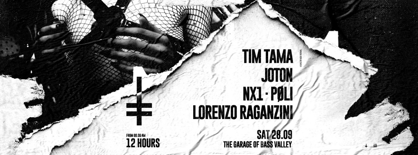 HEX (12 Hours) w/ Tim Tama, Joton, NX1 and more at The Garage image