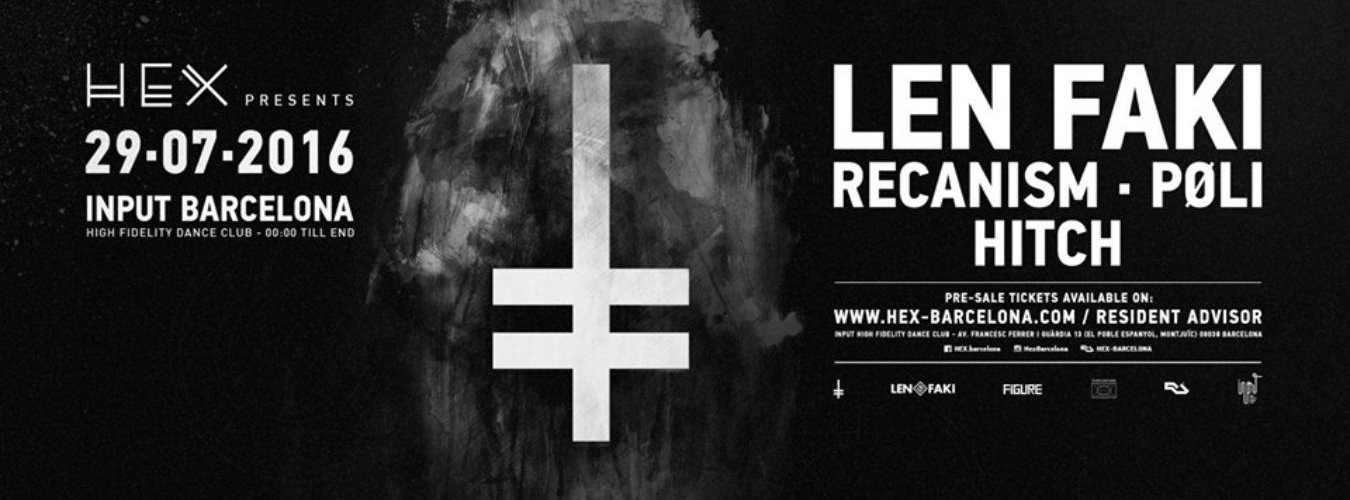 HEX pres LEN FAKI at Input High Fidelity Dance Club image