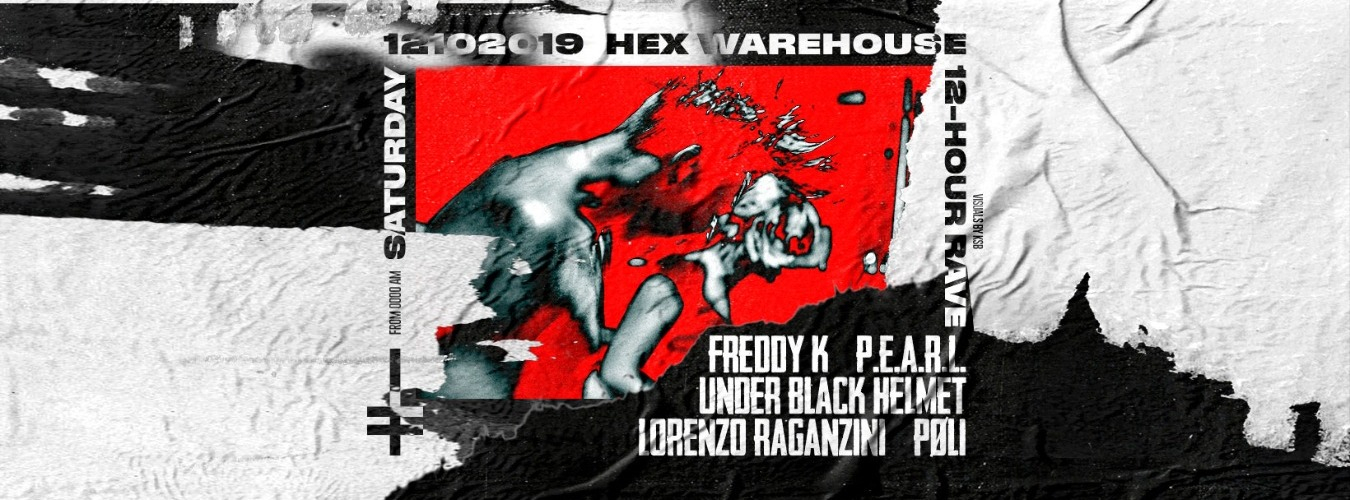 HEX Warehouse w/ Freddy K, P.E.A.R.L., Under Black Helmet