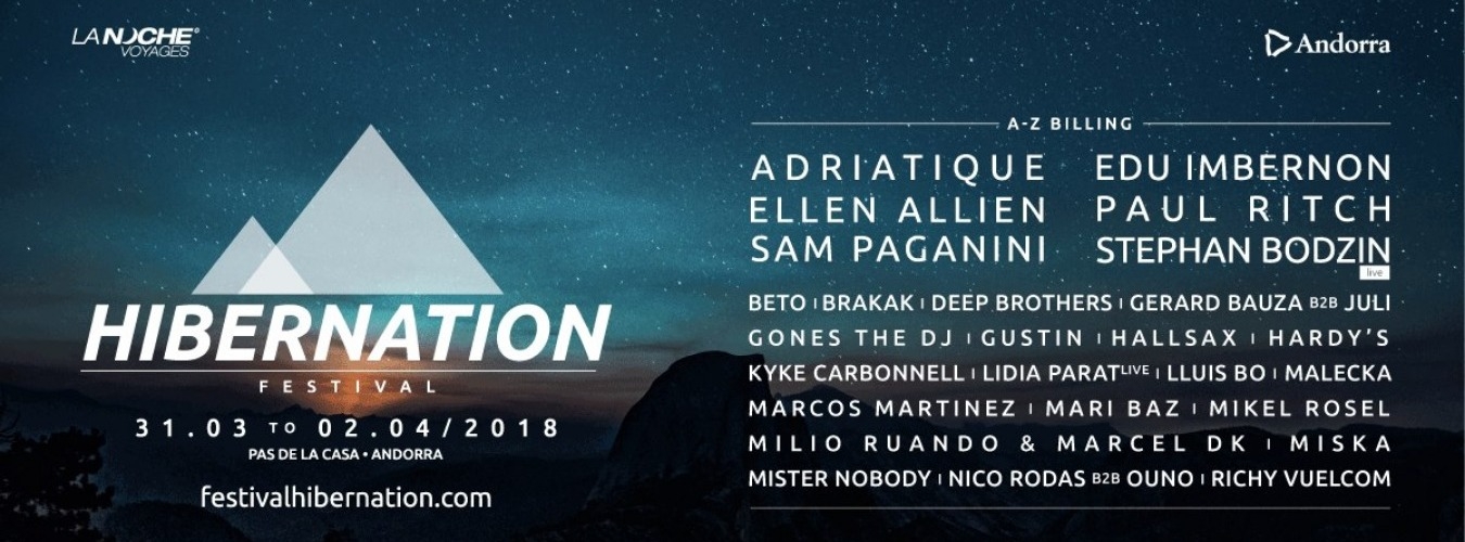Hibernation Festival | Part II: The Reawakening - Adriatique, Ellen Allien, Sam Paganni, Edu Imbernon, Paul Ritch, Stephan Bodzin LIVE image