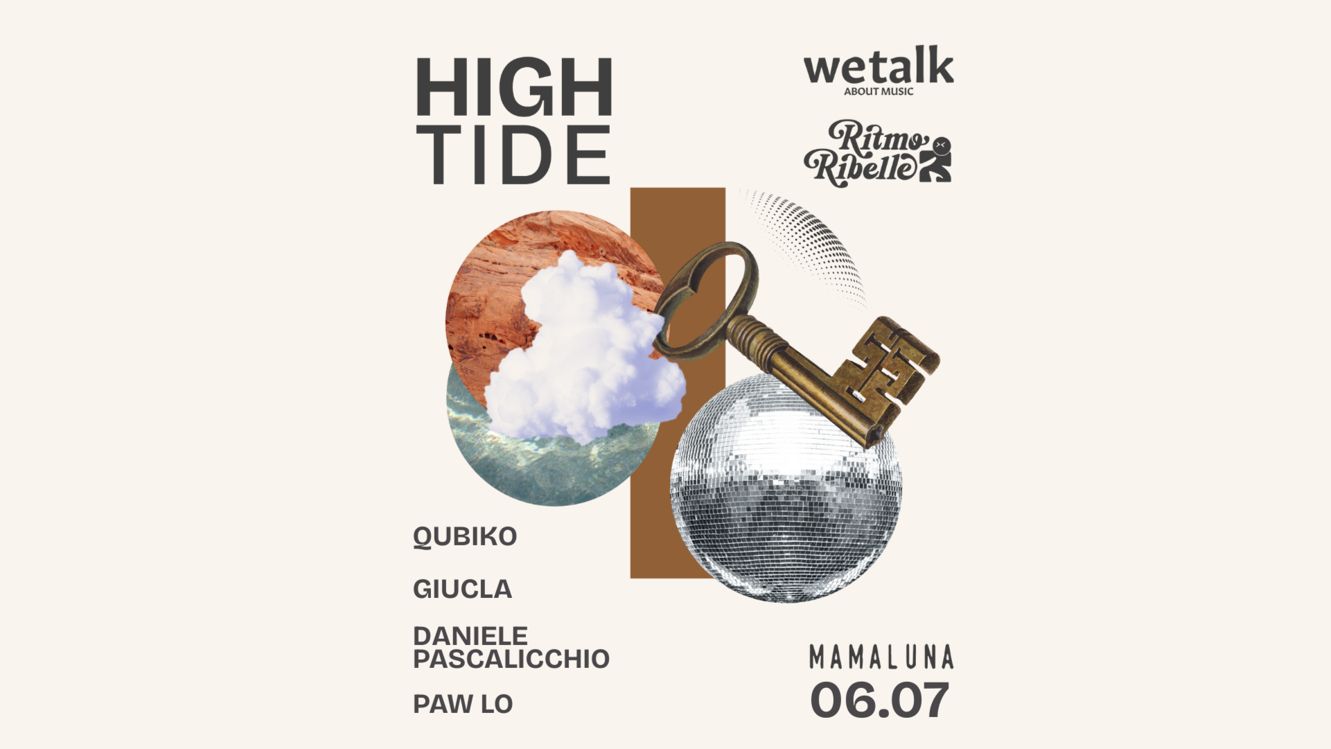 HIGH TIDE | Powered by WE TALK W// QUBIKO + GIUCLA + DANIELE PASCALICCHIO PAW LO @MAMALUNA image