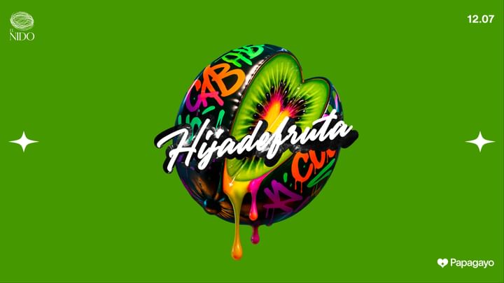 Cover for event: Hija De Fruta · @El Nido · Sáb. 12 de Julio 2025