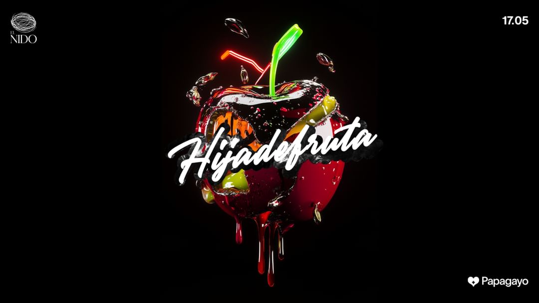 Hija De Fruta · @El Nido · Sáb. 17 de Mayo event cover