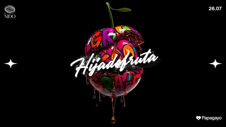Cover for event: Hija De Fruta · @El Nido · Sáb. 26 de Julio 2025